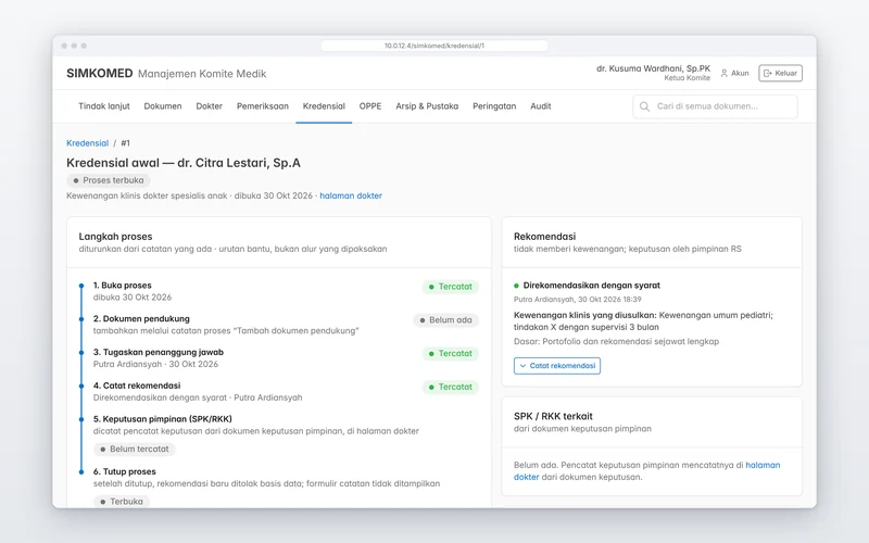 Credentialing case with its recorded steps and the reviewer's recommendation.